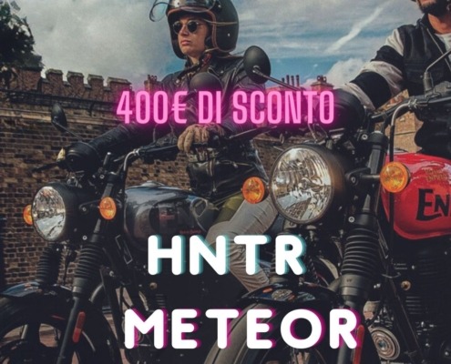 400€ di sconto hntr meteor